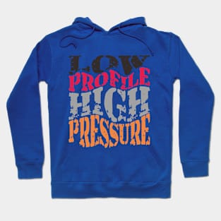 Low Profile High Pressure Hoodie